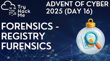TryHackMe Advent of Cyber 2025 (Day 16): Forensics - Registry Furensics