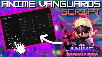 *NEW* Anime Vanguards Script (PASTEBIN 2025) (INFINITE GEMS MACRO, AUTOFARM LEVEL, CLAIM REWARDS)
