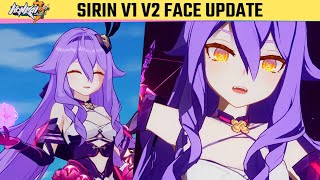 Hoyoverse updated Sirin Face v1 vs v2 - Honkai v6.9