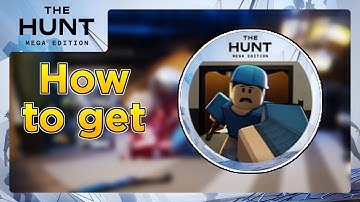 [The Hunt: Mega Edition] HOW TO GET EVACUATE BADGE | Arsenal