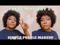VLOGMAS DAY 1! (simple purple eyeshadow + face)