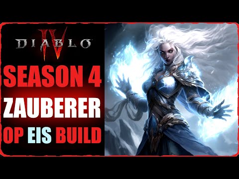 Diablo 4 Season 4 OP Zauberer Eis Build bis Endgame Stufe 70+ Frost Skillung Gefrorene Kugel