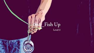 Yo-Yo Repeat Trick [064 Fish Up] / ヨーヨーリピートトリック