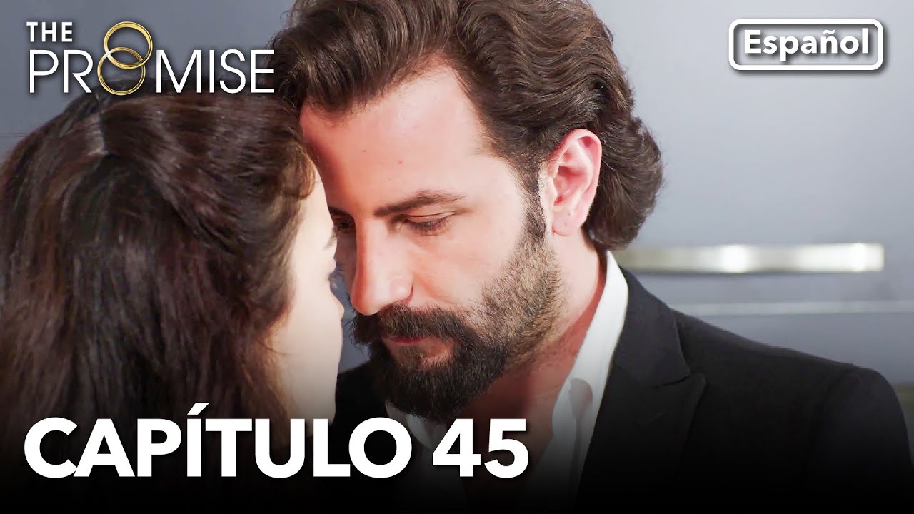 La Promesa Capítulo 45 (en Español) YouTube