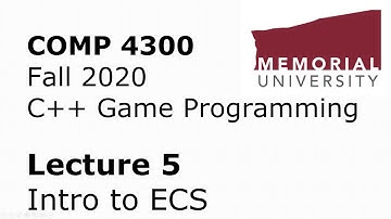 COMP4300 - Game Programming - Lecture 05 - Intro ECS + Vec2 Class