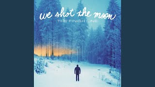 Video thumbnail of "We Shot the Moon - So Long"