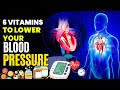 6 Essential Vitamins to Naturally Lower Blood Pressure: Pharmacist&#39;s Guide