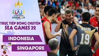 🔴TRỰC TIẾP | INDONESIA vs SINGAPORE | Bảng B - Bóng chuyền Nam SEA Games 32