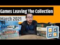 Games Leaving My Collection: March 2021 Update