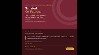 S3 E10: Trusted Advisor or Fear in Disguise?