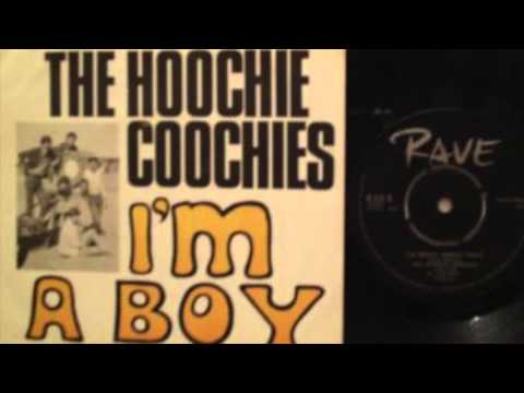 Hoochie Coochies /I'm A Boy