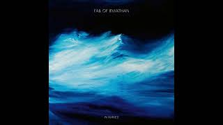 Fall Of Leviathan - In Waves