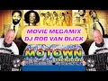  motown  movie megamix  dj rob van dijck  motown motownmusic 70s 80s old