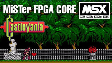 MiSTer FPGA Core: MSX Castlevania - 240p OSSC | SmokeMonster