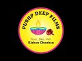 Pushp deep films