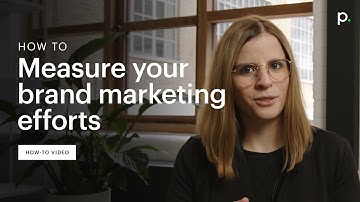 How to measure your brand marketing efforts