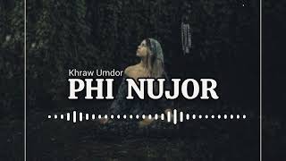 Phi Nujor - Khraw Umdor • Moombahchill Remix prod. kenny
