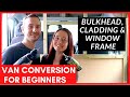 Continuing our Beginner Van Build during Lockdown | Beginner Van Conversion Series UK