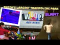 Woop indias largest trampoline park  game zone surat luckys life vlog