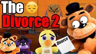 FNAF Plush - The Divorce 2