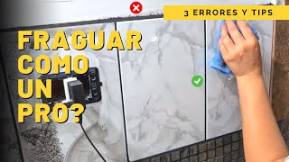 ¿Cómo FRAGÜAR porcelanato y CERÁMICA?  En MURO & PISO  (como tapar juntas de azulejos en paredes)