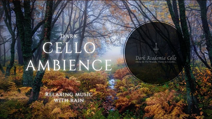 Cozy Rainy Autumn Mood with Cello 🍂 Relax, Study or Sleep #autumnmusic #musicforstudying #cello