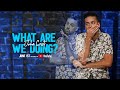 TRAILER: John Crist&#39;s &quot;What Are We Doing?&quot; Comedy Special Coming June 1st!