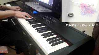 Video thumbnail of "Marasy -『From Y To Y』Piano Play by So-Nyeon"