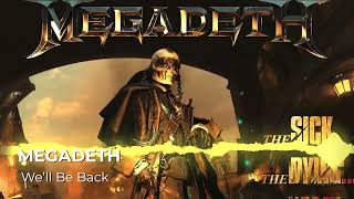 MEGADETH - We’ll Be Back ( Audio Spectrum)