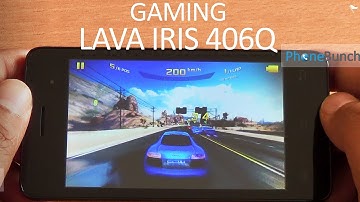 Lava Iris 406Q Gaming Review
