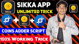 Sikka App Unlimited Trick ! Sikka App Ma Coins Kaisa Kamaye ! Sikka Script ! Sikka App screenshot 4