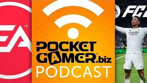 Week in Mobile Games E67 - The $55bn EA acquisition unpacked