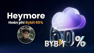 Image for post Bybit | Hướng Dẫn Đăng Ký & Nhận Hoàn Phí lên tới 60% từ Heymore trong 2026