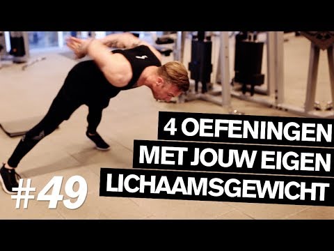 KRACHTTRAINING MET JE EIGEN LICHAAMSGEWICHT → Vier oefeningen die jij niet doet