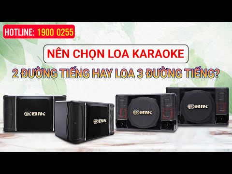 Video: Loa 3 đường tiếng có tốt hơn không?