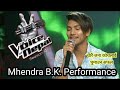 Mahendra bk babari rang voice of nepal  season4  episode 4  blind audition performance