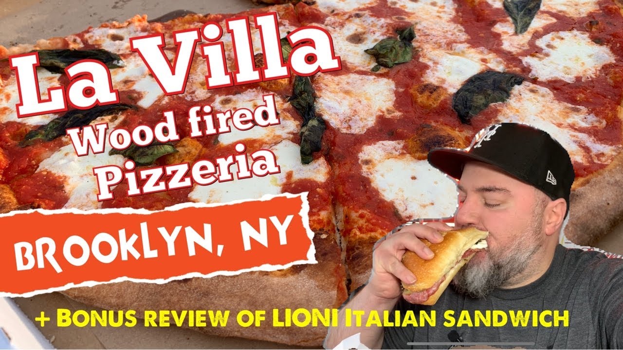 Pizza review La VILLA Pizzeria (Brooklyn, NY) + Bonus Italian sandwich