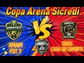 6 RODADA | COPA Arena Sicredi| Goiás Fut7 x Aman