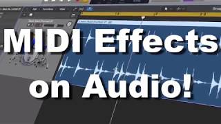 MIDI Effects on Audio! | Logic Pro X
