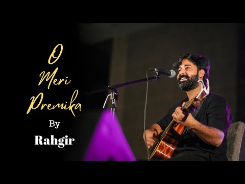 O Meri Premika By Rahgir | New Indie Song | ओ मेरी प्रेमिका गीत राहगीर