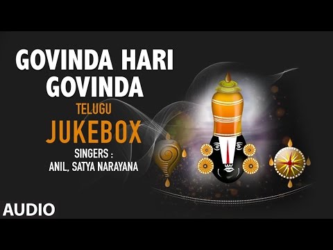 venkateshwara-bhakti-songs-|-govinda-hari-govinda-|-anil,-satya-narayana-|-telugu-devotional-songs