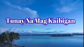 Tunay na magkaibigan