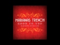 Marianas Trench feat. Jessica Lee - Good To You (HD)