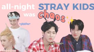 All-Night Skz Was Chaos Ep. 1