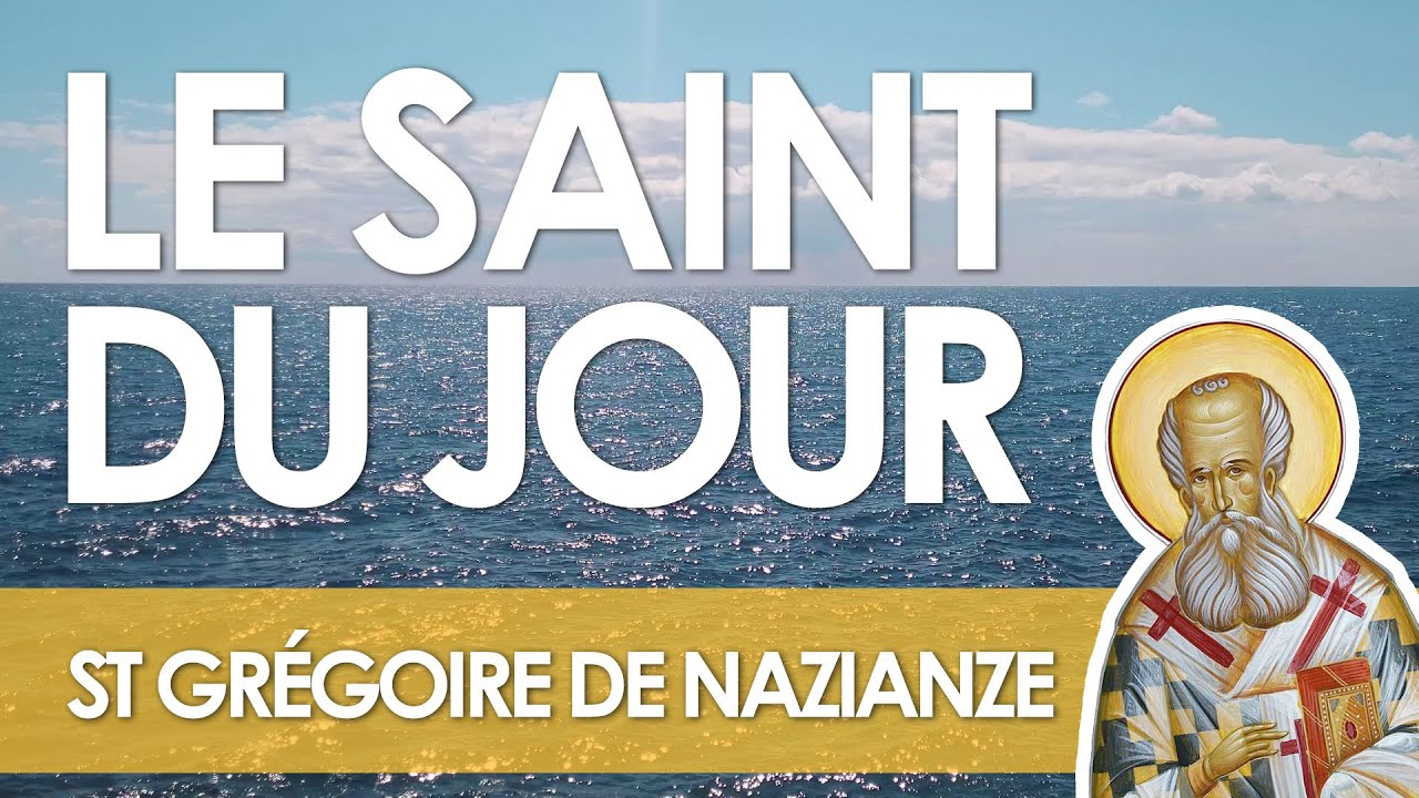 9 Mai - Saint Grégoire de Naziance - YouTube