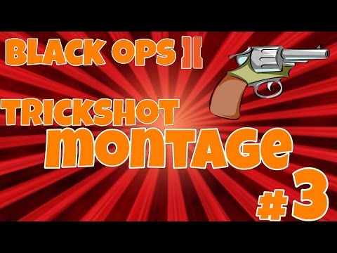 BO2 trickshot montage #3