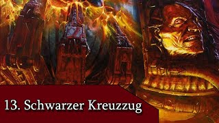 Der 13. Schwarze Kreuzzug | Der Fall Cadias