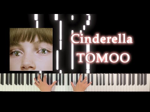 Cinderella (ピアノソロ/TOMOO/TWO MOON/Cinderella) - TOMOO