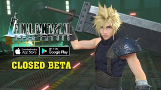 FINAL FANTASY VII EVER CRISIS - CBT Part 1 Gameplay (Android/iOS)