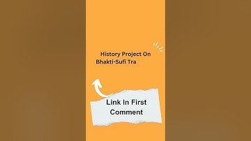 History Project On Bhakti-Sufi Traditions Class12 CBSE